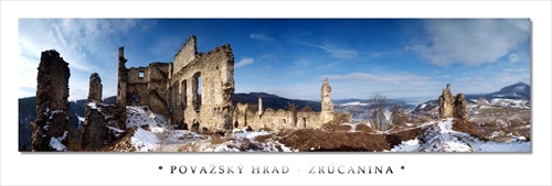 * Považský hrad - zrúcanina *