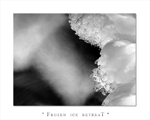 * Frozen ice retreaT *